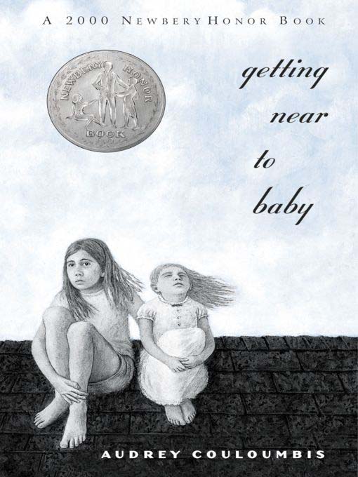 Title details for Getting Near to Baby by Audrey Couloumbis - Wait list